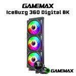 ENFRIADOR LIQUIDO GAMEMAX ICEBURG 360 DIGITAL ARGB INTEL/AMD ICEBURG 360 DIG BK